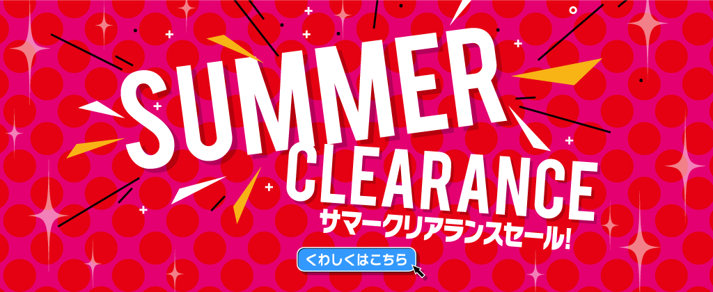 2025　Thanks！サマーデイズ　クリアランス